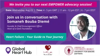 EMPOWER SERIES SESSION: HEART FAILURE – YOUR GUIDE TO YOUR JOURNEY