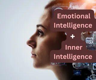 Use Your Two Powerhouses: Emotional Intelligence & Inner Intelligence