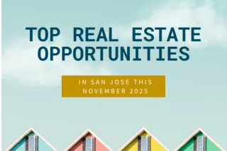 Top Real Estate Opportunities in San Jose This November 2025