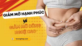 Tìm hiểu Giảm mỡ hạnh phúc với giảm mỡ công nghệ cao
