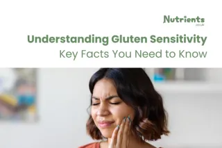 Gluten Sensitivity: What You Need to Know for Better Health