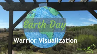 Earth Day Meditation Warrior Visualization