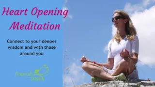 Heart Opening Meditation for Connection