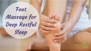 Evening Foot Massage for Better Sleep
