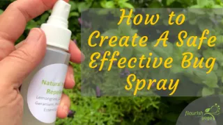 How to Create Your Own Safe and Effective Bug Spray