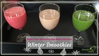 3 Winter Smoothies to Boost Immunity and Warm the Soul