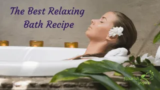 Best Relaxing Bath Recipe – To Destress and Boost Magnesium Levels