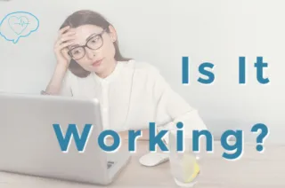Is It Working?