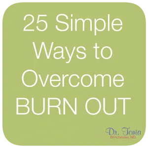 25 Simple Ways to Overcome Burnout