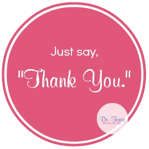 Just Say Thank You