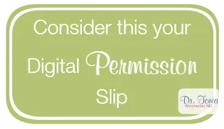 Your Digital Permission Slip