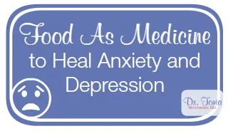 4 Mind-Altering Ways Food Can Affect Depression and Anxiety
