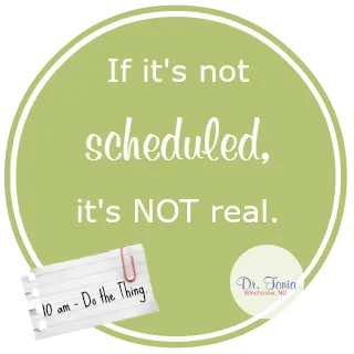 If It's Not Scheduled, It's Not Real