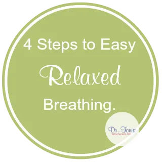 4 Steps to Easy, Relaxed Breathing