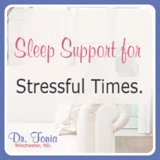 Sleep Support in Stressful Times