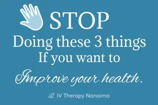 Stop doing these 3 things if you want to improve your health