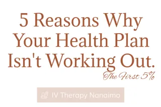 5 reasons why your health plan isn't working out