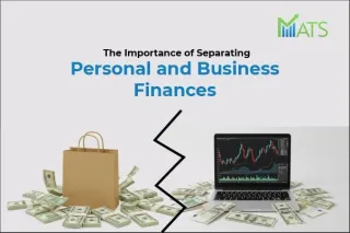 The Importance of Separating Personal and Business Finances