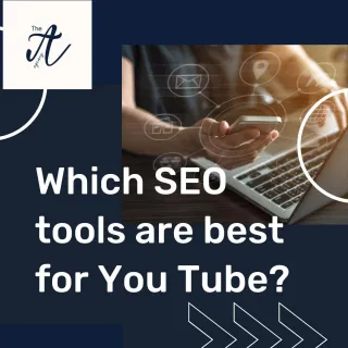  Unleashing the Power of YouTube: A Comprehensive Guide to the Best SEO Tools