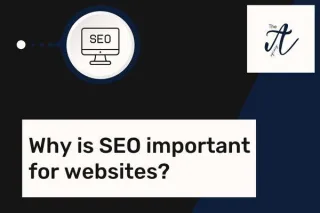 The Power of Visibility: Unraveling the Importance of SEO for Websites