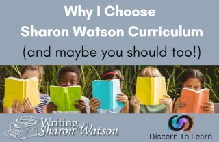 Why I Use Sharon Watson's Curricula