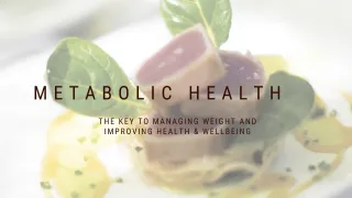 Why you NEED to care about your metabolic health