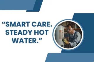 Prevent Costly Breakdowns with Routine Water Heater Maintenance