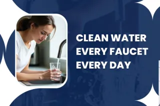 The Importance of Whole-Home Water Treatment Systems