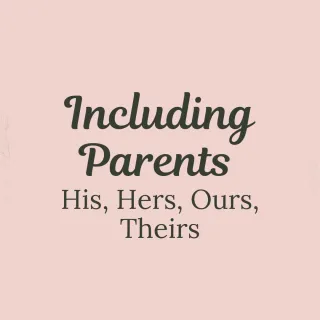 10 ways to Include the Parents of your Partner