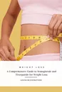 A Comprehensive Guide to Semaglutide and Tirzepatide for Weight Loss