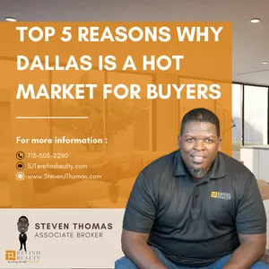 Top 5 Reasons Why Dallas is a Hot Market for Buyers