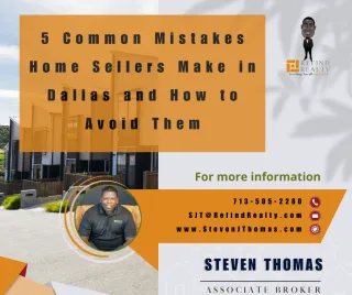 5 Common Mistakes Home Sellers Make in Dallas and How to Avoid Them