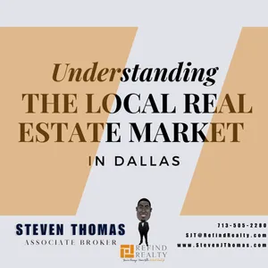 Understanding the Local Real Estate Market in Dallas