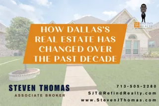How Dallas's Real Estate Has Changed Over the Past Decade