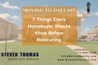 Moving to Dallas? 7 Things Every Homebuyer Should Know Before Relocating