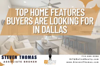 Top Home Features Buyers are Looking for in Dallas