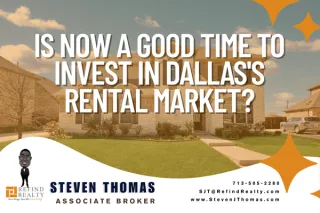 Is Now a Good Time to Invest in Dallas's Rental Market?