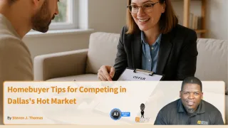 Homebuyer Tips for Competing in Dallas's Hot Market