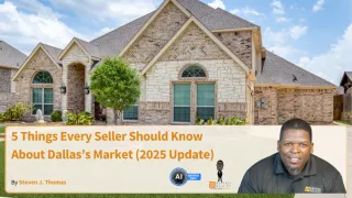 5 Things Every Seller Should Know About Dallas’s Market (2025 Update)
 
