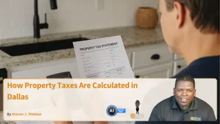 How Property Taxes Are Calculated in Dallas
 