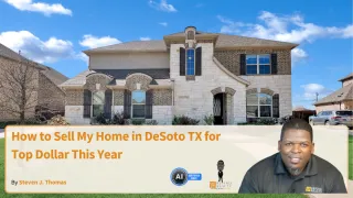 How to Sell My Home in DeSoto TX for Top Dollar This Year