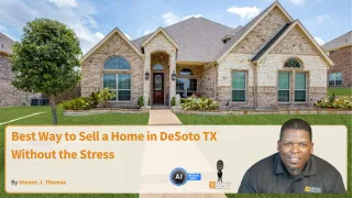 Best Way to Sell a Home in DeSoto TX Without the Stress