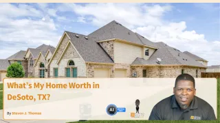 What’s My Home Worth in DeSoto, TX?

 