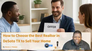 How to Choose the Best Realtor in DeSoto TX to Sell Your Home