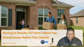Moving to DeSoto TX? Here’s What You Should Know Before You Commit