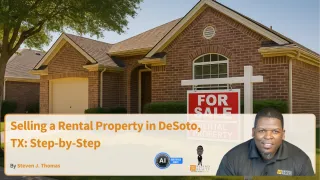 Selling a Rental Property in DeSoto, TX: Step-by-Step