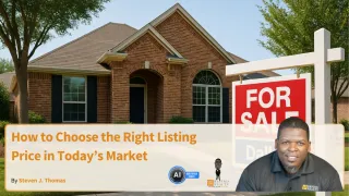 How to Choose the Right Listing Price in Today’s Market
