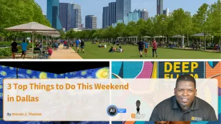 3 Top Things to Do This Weekend in Dallas