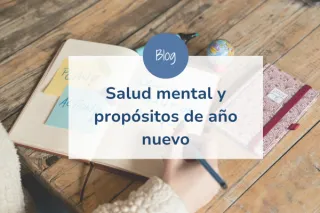 Salud mental y propósitos de año nuevo