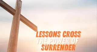 The Power of Surrendering